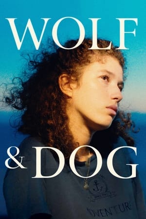 Wolf And Dog (2023)