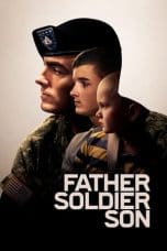 Nonton Father Soldier Son (2020) Subtitle Indonesia