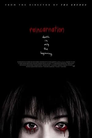 Reincarnation (2005)