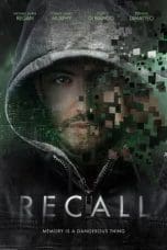 Nonton Recall (2018) Subtitle Indonesia