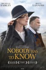 Notnon Nobody Has to Know (2022) Subtitle Indonesia