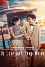 Notnon In Love and Deep Water (2023) Subtitle Indonesia