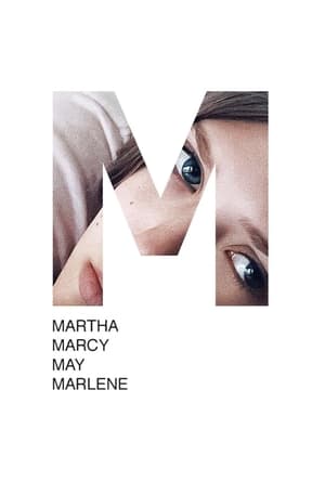 Martha Marcy May Marlene (2011)