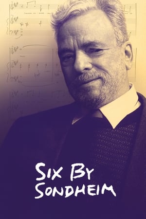 Six By Sondheim (2013)