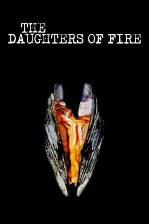 The Daughters Of Fire