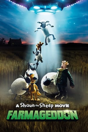 A Shaun The Sheep Movie: Farmageddon (2019)