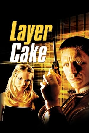 Layer Cake (2004)