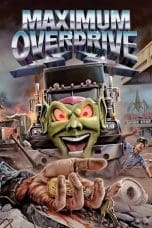 Nonton Maximum Overdrive (1986) Subtitle Indonesia