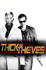 Notnon Thick as Thieves (2009) Subtitle Indonesia