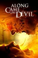 Nonton Along Came the Devil (2018) Subtitle Indonesia