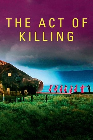 The Act Of Killing (2012)