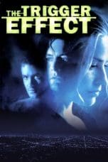 Notnon The Trigger Effect (1996) Subtitle Indonesia