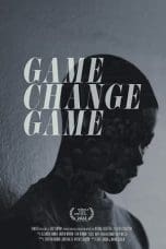 Nonton Game Change Game (2022) Subtitle Indonesia