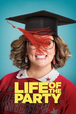 Life Of The Party (2018)