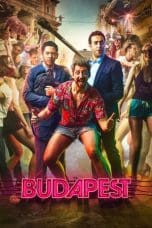 Nonton Budapest (2018) Subtitle Indonesia