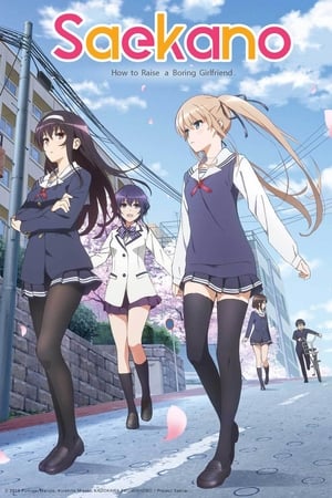 Saekano: How To Raise A Boring Girlfriend (2015)