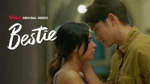 Bestie Season 1 Episode 7