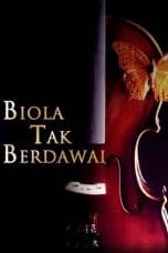 Nonton Biola Tak Berdawai (2003) Subtitle Indonesia