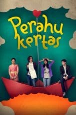 Nonton Perahu Kertas (2012) Subtitle Indonesia