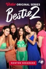 Nonton Bestie Season 2 (2023) Subtitle Indonesia