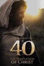 Nonton 40: The Temptation of Christ (2020) Subtitle Indonesia