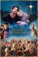 Nonton Journey to Bethlehem (2023) Subtitle Indonesia