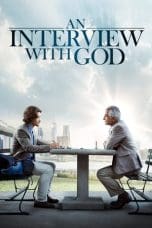 Nonton An Interview with God (2018) Subtitle Indonesia