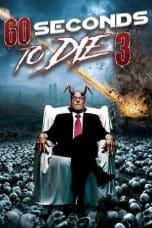 Notnon 60 Seconds to Die 3 (2021) Subtitle Indonesia