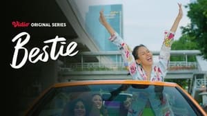 Bestie Season 1 Episode 6