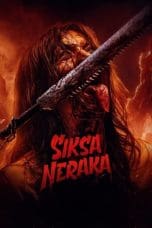 Nonton Siksa Neraka (2023) Subtitle Indonesia