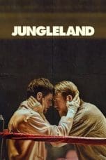 Nonton Jungleland (2020) Subtitle Indonesia