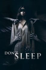 Notnon Don’t Sleep (2017) Subtitle Indonesia