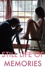 Nonton Still Life of Memories (2018) Subtitle Indonesia