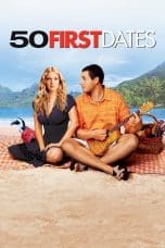 Nonton 50 First Dates (2004) Subtitle Indonesia