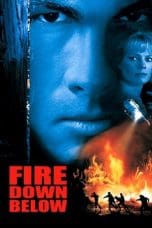 Nonton Fire Down Below (1997) Subtitle Indonesia