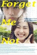 Nonton Forget Me Not (2015) Subtitle Indonesia