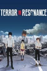 Notnon Zankyou no Terror (Terror in Resonance) (2014) Subtitle Indonesia