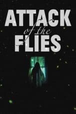 Notnon Attack of the Flies (2023) Subtitle Indonesia