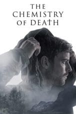 Nonton The Chemistry of Death (2023) Subtitle Indonesia