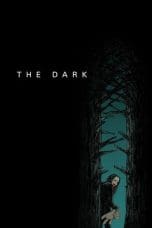 Nonton The Dark (2018) Subtitle Indonesia