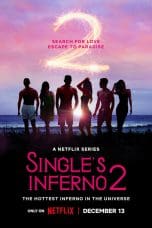 Single’s Inferno Season 2 (2022)