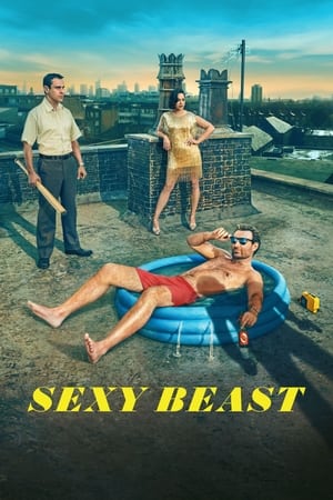 Sexy Beast (2024)