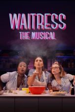 Waitress: The Musical (2023)