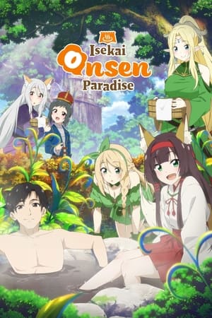 Meitou Isekai No Yu Kaitakuki (Isekai Onsen Paradise) (2024)