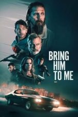 Notnon Bring Him to Me (2023) Subtitle Indonesia