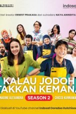 Kalau Jodoh Takkan Kemana Season 2 (2023)