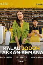 Kalau Jodoh Takkan Kemana Season 1 (2022)