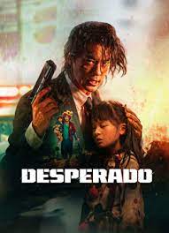 Desperado (2024)