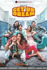 Notnon Get ur Dream (2022) Subtitle Indonesia