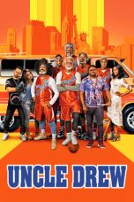 Nonton Uncle Drew (2018) Subtitle Indonesia